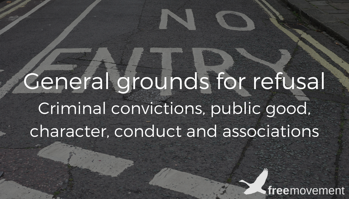 General grounds for refusal criminal convictions, public good